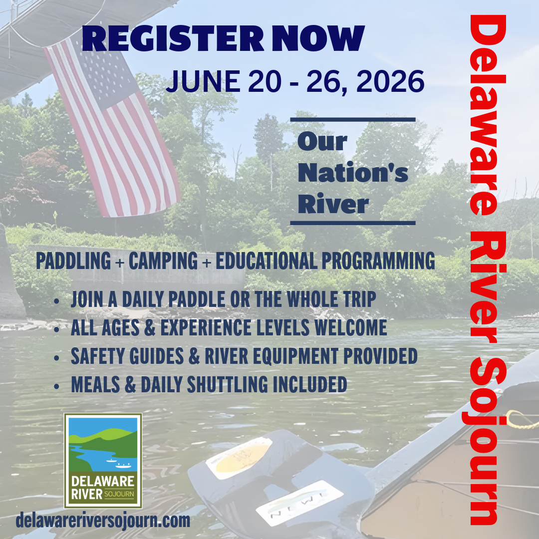 Register now for the 2026 Delaware River Sojourn.